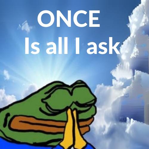 Once Meme 5